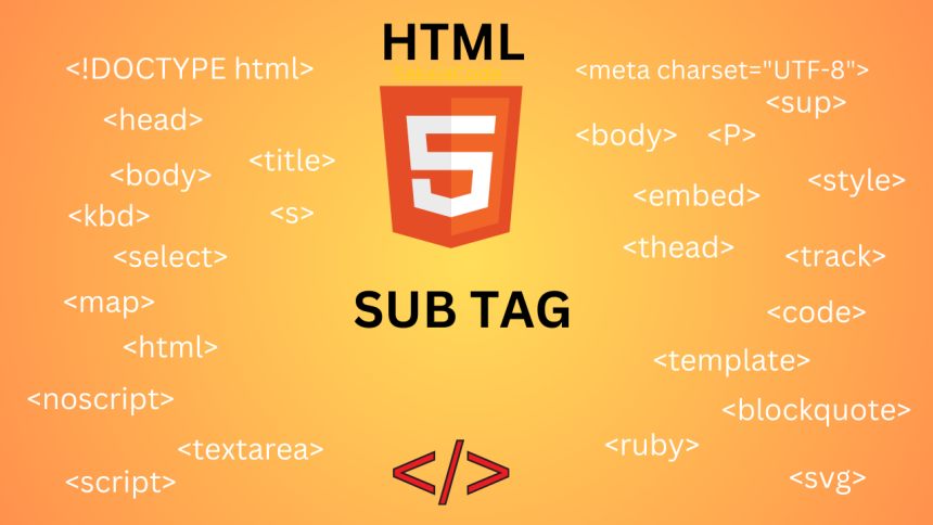 HTML sub tag | Sakala Code