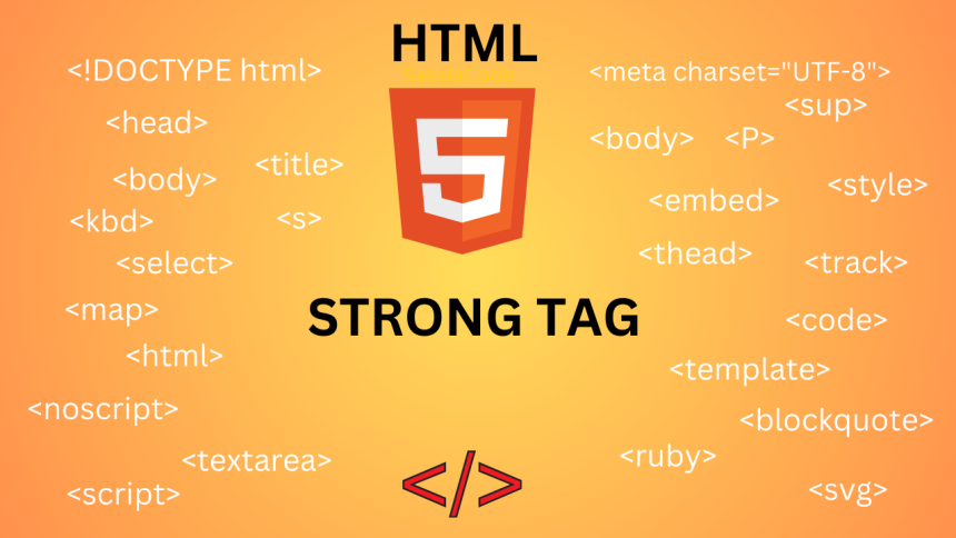 HTML strong tag | Sakala Code