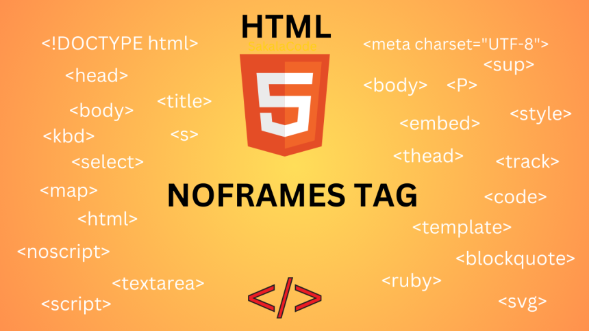 HTML noframes tag | Sakala Code
