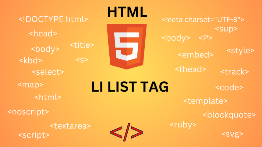 HTML Li list tag | Sakala Code