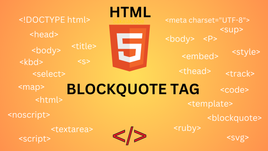 HTML blockquote tag | Sakala Code