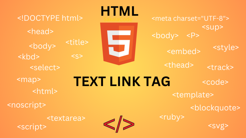 HTML Text Links tag | Sakala Code
